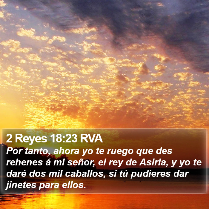 2 Reyes 18:23 RVA Bible Study