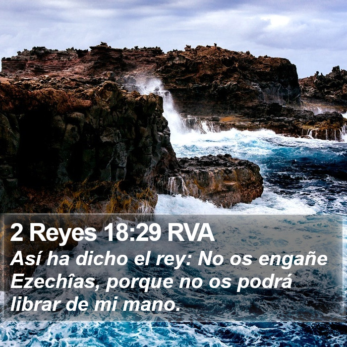 2 Reyes 18:29 RVA Bible Study