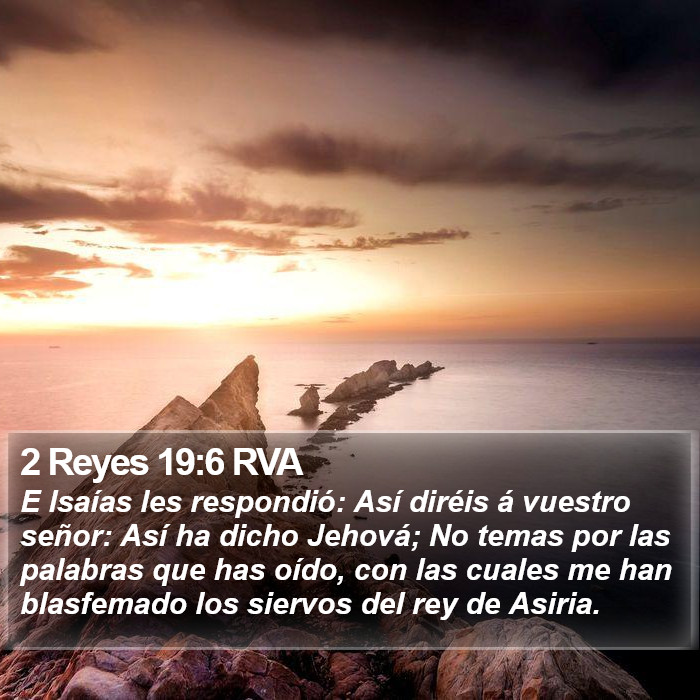 2 Reyes 19:6 RVA Bible Study