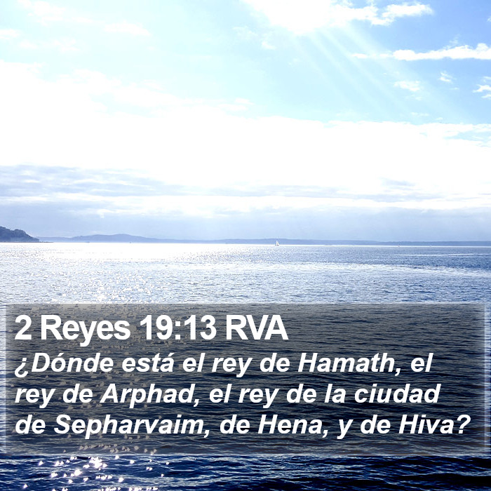 2 Reyes 19:13 RVA Bible Study