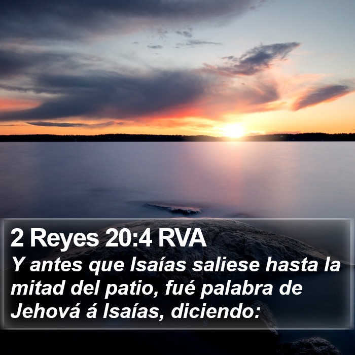 2 Reyes 20:4 RVA Bible Study