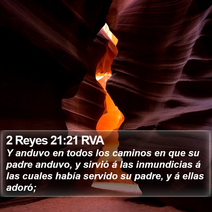 2 Reyes 21:21 RVA Bible Study