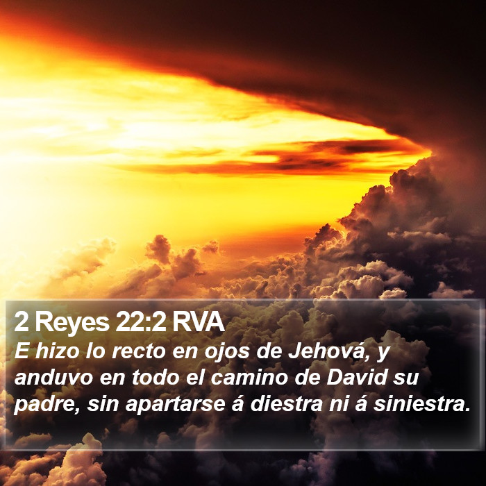 2 Reyes 22:2 RVA Bible Study