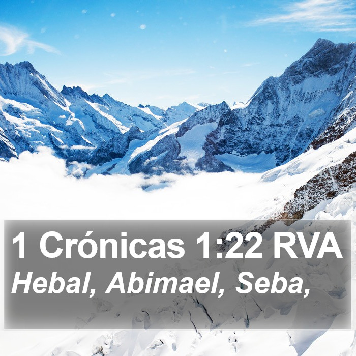 1 Crónicas 1:22 RVA Bible Study