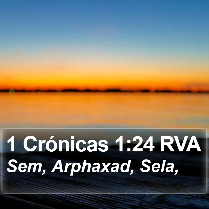 1 Crónicas 1:24 RVA Bible Study