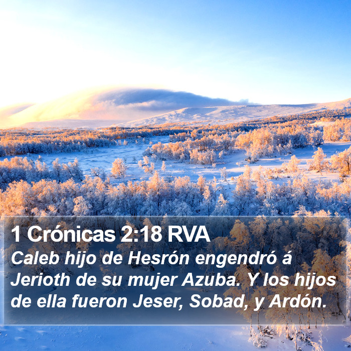 1 Crónicas 2:18 RVA Bible Study