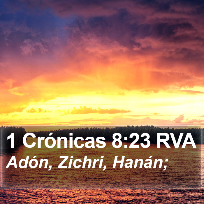 1 Crónicas 8:23 RVA Bible Study