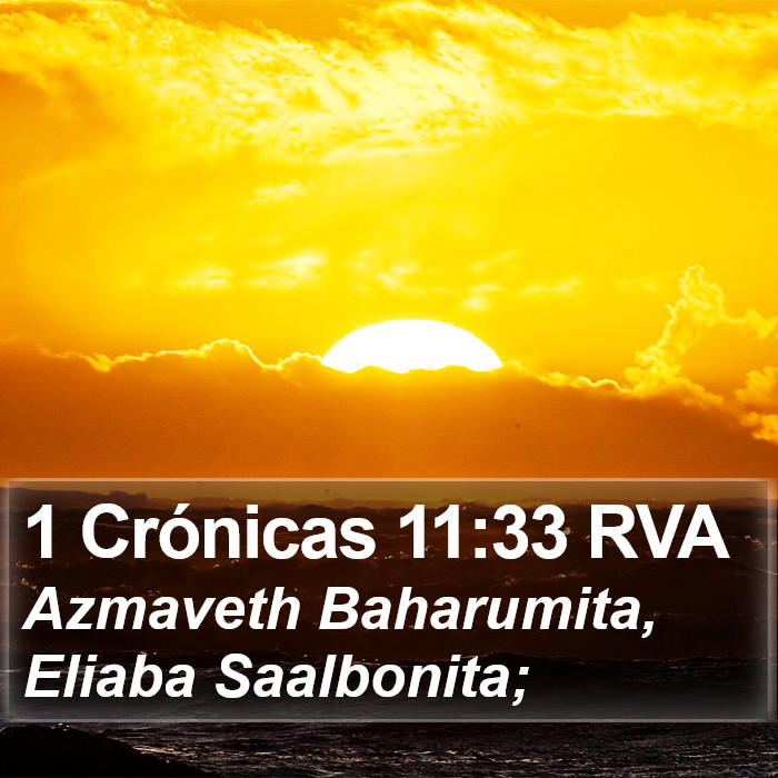 1 Crónicas 11:33 RVA Bible Study