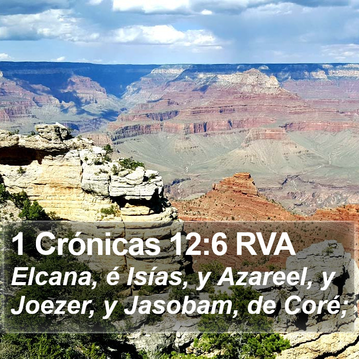 1 Crónicas 12:6 RVA Bible Study