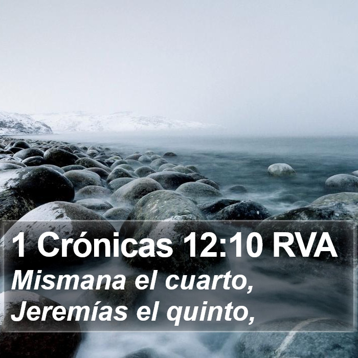 1 Crónicas 12:10 RVA Bible Study