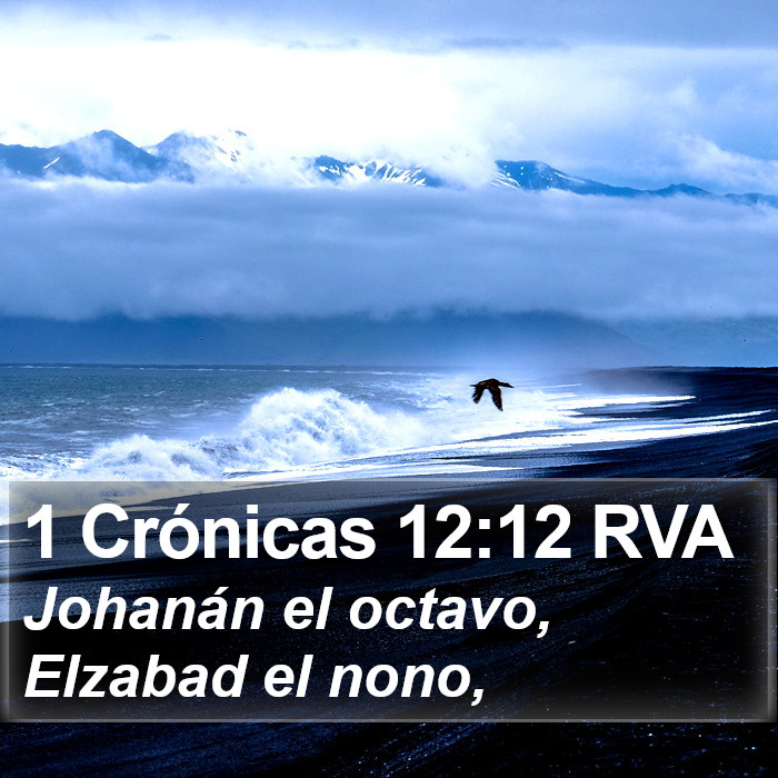 1 Crónicas 12:12 RVA Bible Study