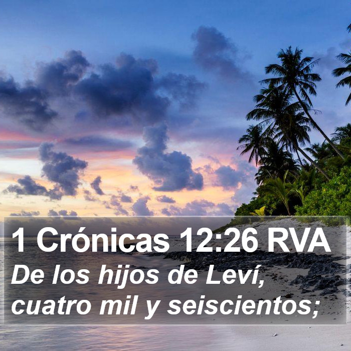 1 Crónicas 12:26 RVA Bible Study