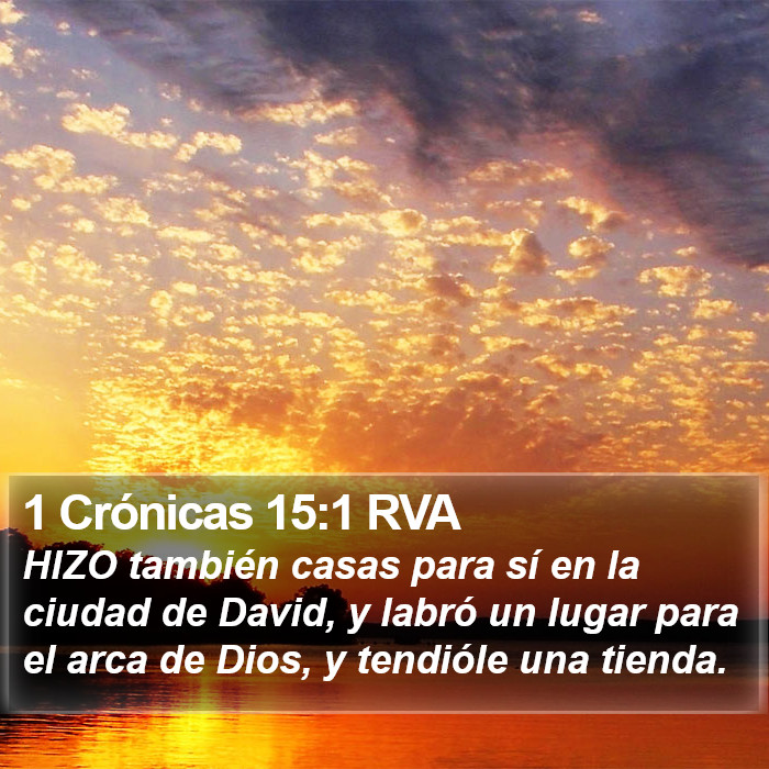 1 Crónicas 15:1 RVA Bible Study