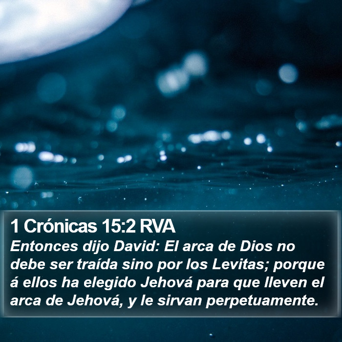 1 Crónicas 15:2 RVA Bible Study