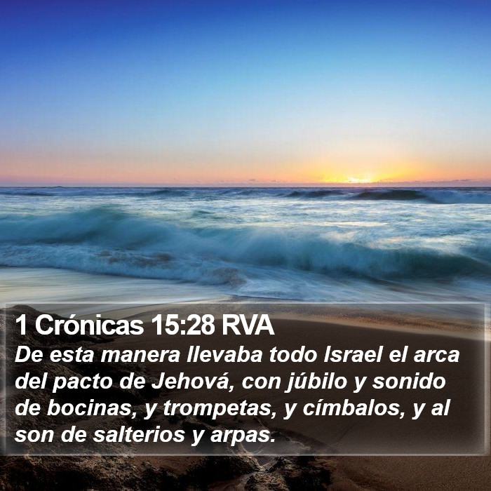 1 Crónicas 15:28 RVA Bible Study