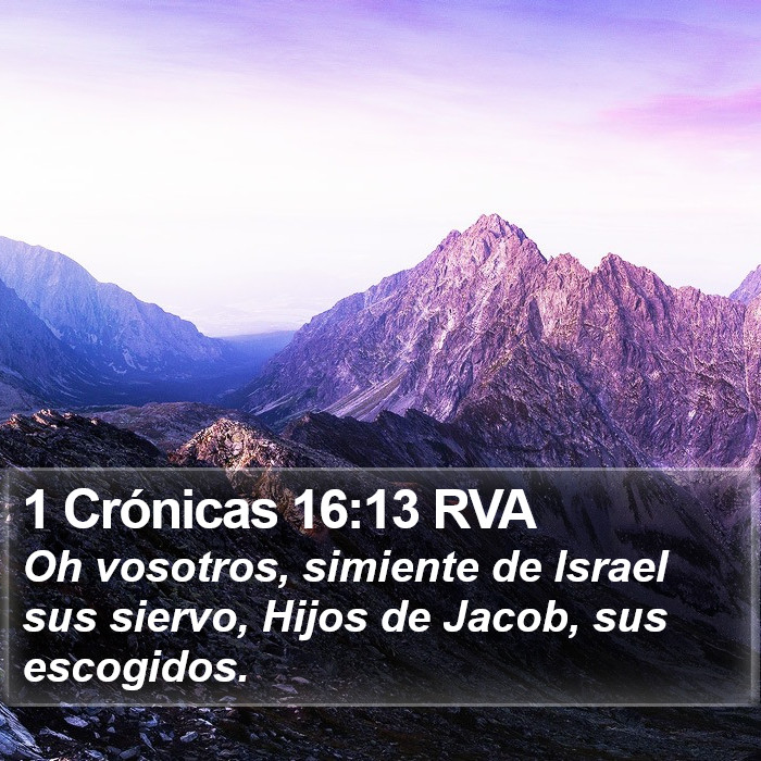 1 Crónicas 16:13 RVA Bible Study