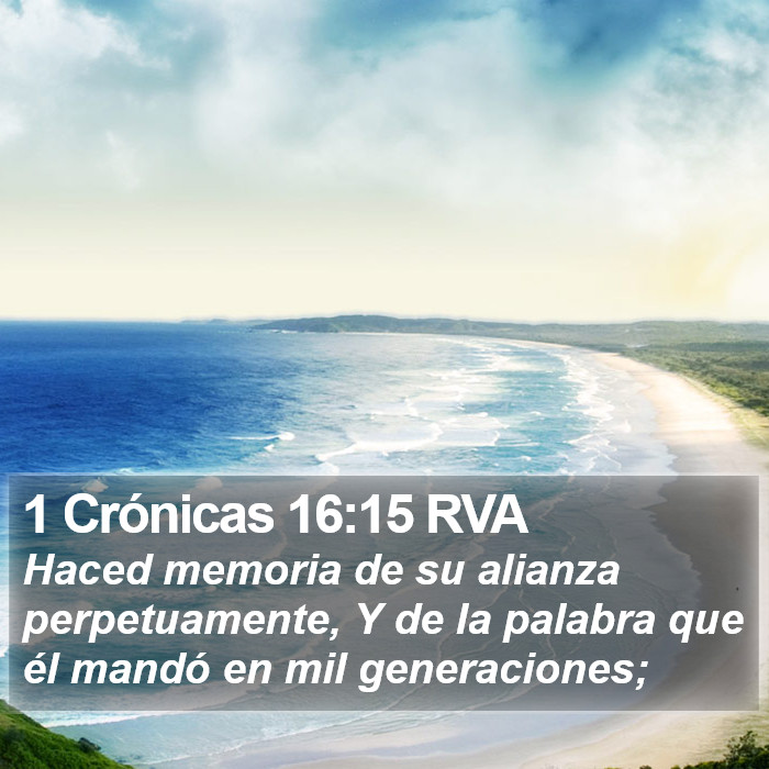 1 Crónicas 16:15 RVA Bible Study