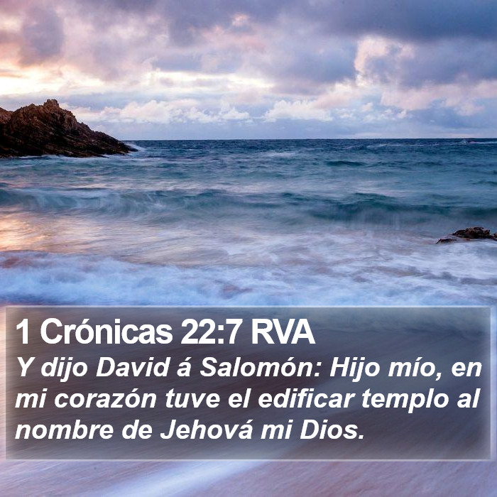 1 Crónicas 22:7 RVA Bible Study