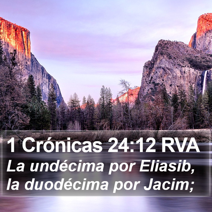 1 Crónicas 24:12 RVA Bible Study