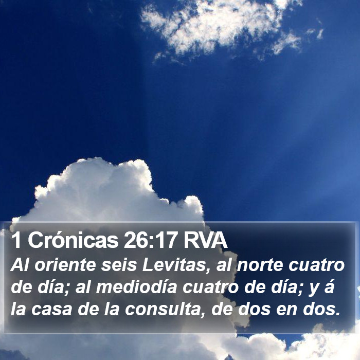 1 Crónicas 26:17 RVA Bible Study