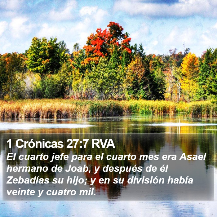 1 Crónicas 27:7 RVA Bible Study