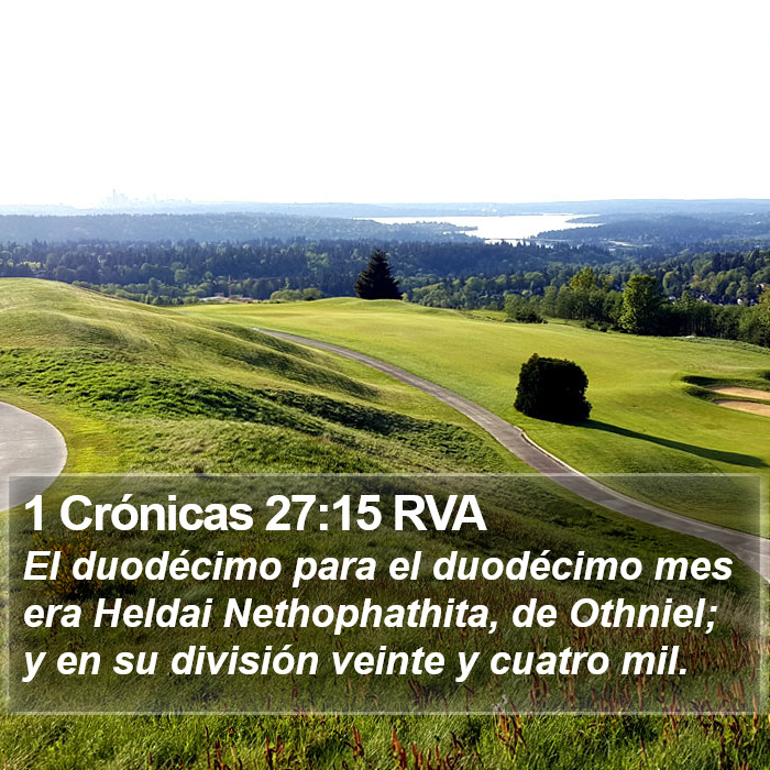 1 Crónicas 27:15 RVA Bible Study