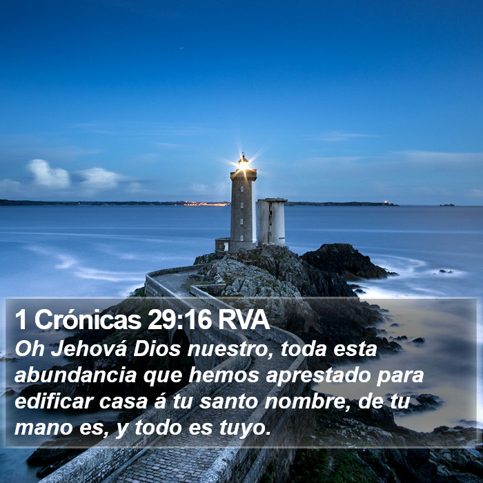 1 Crónicas 29:16 RVA Bible Study