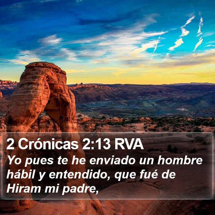 2 Crónicas 2:13 RVA Bible Study