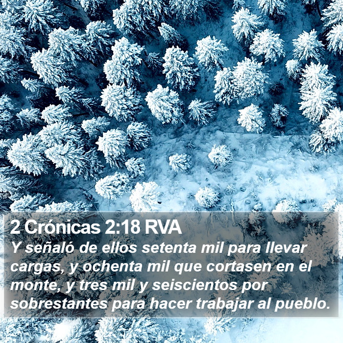 2 Crónicas 2:18 RVA Bible Study