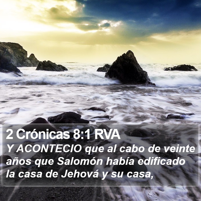 2 Crónicas 8:1 RVA Bible Study