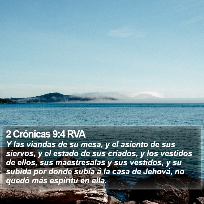 2 Crónicas 9:4 RVA Bible Study