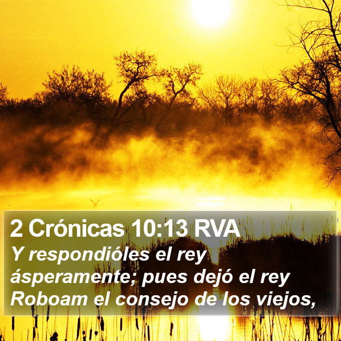 2 Crónicas 10:13 RVA Bible Study