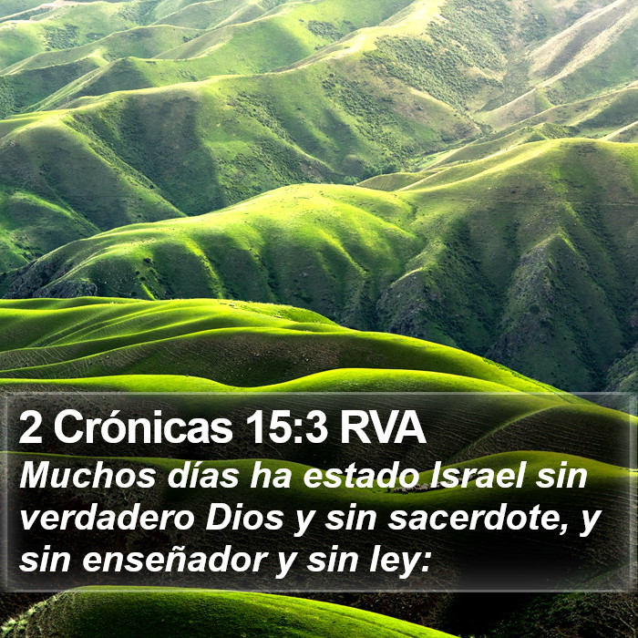 2 Crónicas 15:3 RVA Bible Study