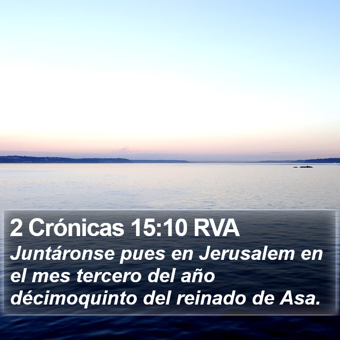 2 Crónicas 15:10 RVA Bible Study