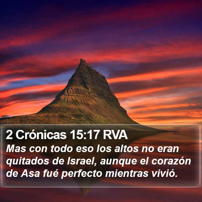 2 Crónicas 15:17 RVA Bible Study