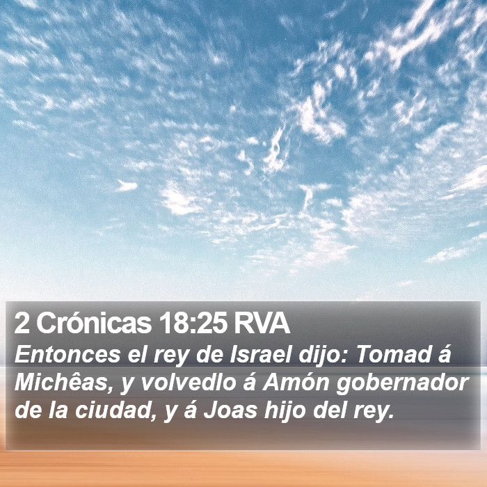 2 Crónicas 18:25 RVA Bible Study