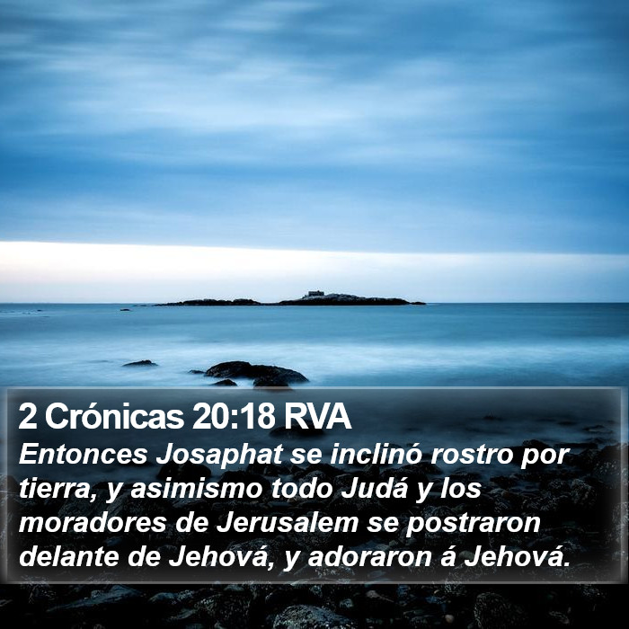 2 Crónicas 20:18 RVA Bible Study