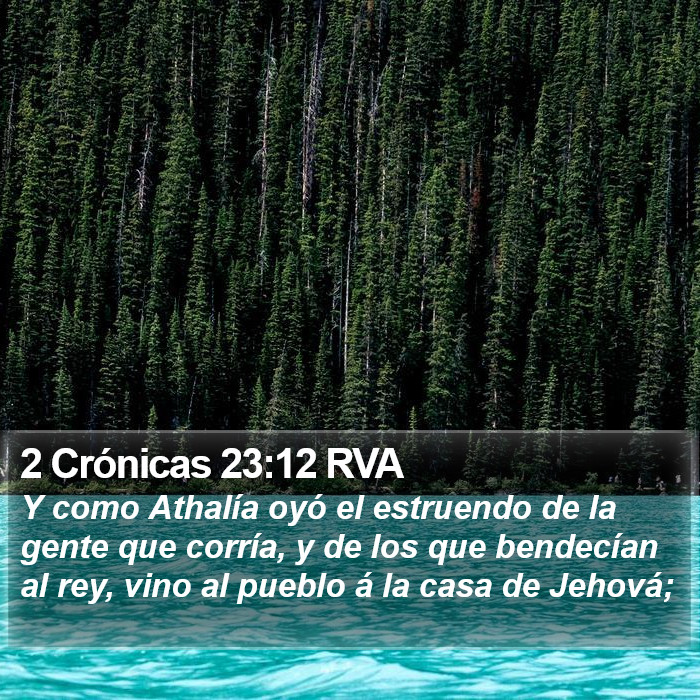 2 Crónicas 23:12 RVA Bible Study