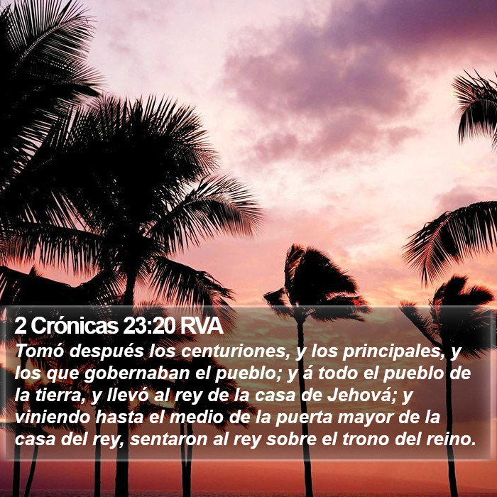 2 Crónicas 23:20 RVA Bible Study