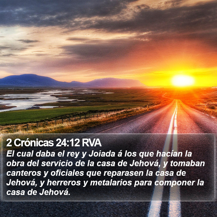 2 Crónicas 24:12 RVA Bible Study