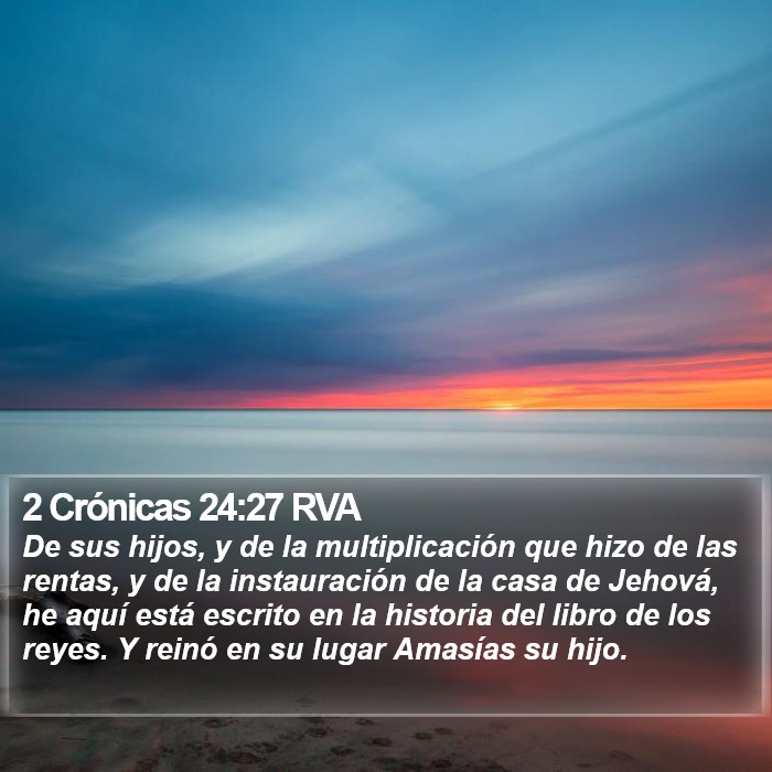 2 Crónicas 24:27 RVA Bible Study