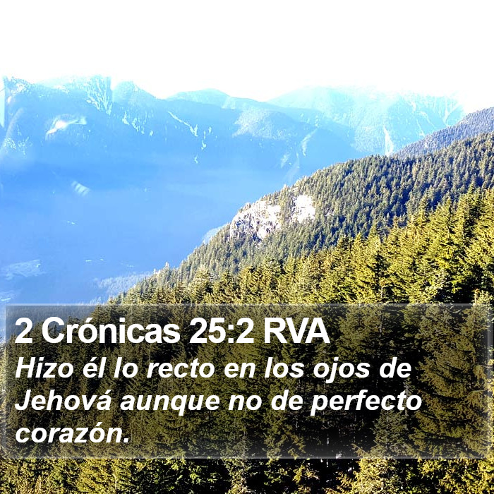 2 Crónicas 25:2 RVA Bible Study