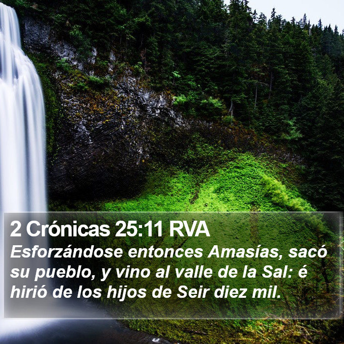 2 Crónicas 25:11 RVA Bible Study