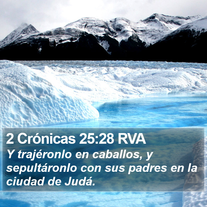 2 Crónicas 25:28 RVA Bible Study