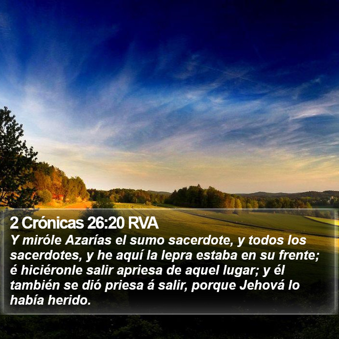 2 Crónicas 26:20 RVA Bible Study