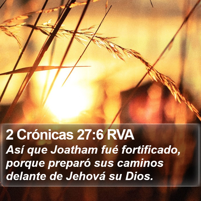 2 Crónicas 27:6 RVA Bible Study