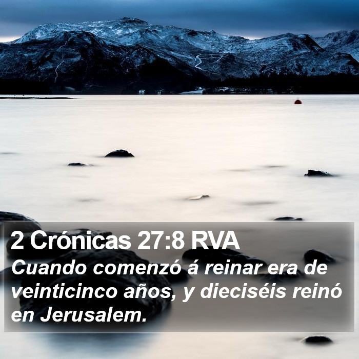 2 Crónicas 27:8 RVA Bible Study