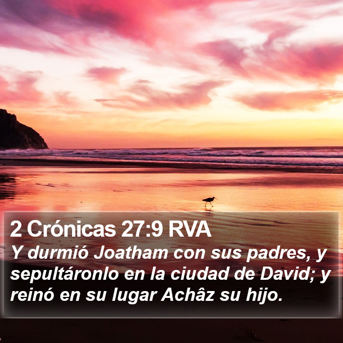 2 Crónicas 27:9 RVA Bible Study