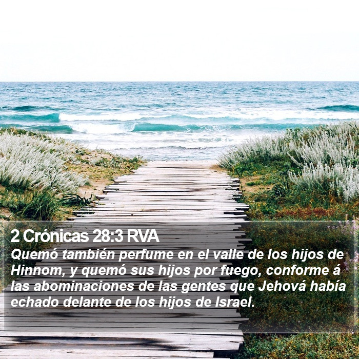 2 Crónicas 28:3 RVA Bible Study