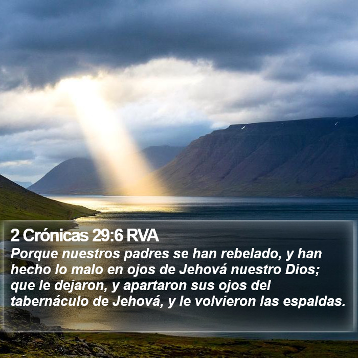 2 Crónicas 29:6 RVA Bible Study